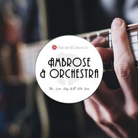 Power House - Ambrose and His Orchestra