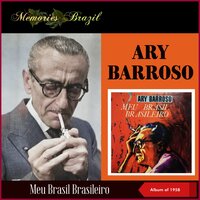 Falta De Consciência - Ary Barroso
