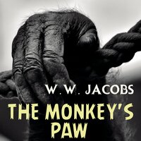 W.W. Jacobs. «The Monkey's Paw». #1 - Jim Girard
