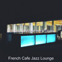 Waltz Soundtrack for Work from Home - French Cafe Jazz Lounge