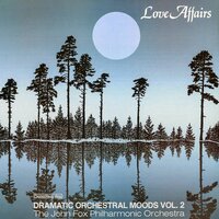 Lovers Dream - John Fox Philharmonic Orchestra & John Fox