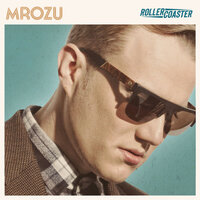 Rollercoaster - Mrozu