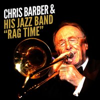 Cole Smoke - Chris Barber & His Jazz Band