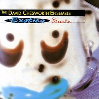 The Soft Skin (Movement 2) - David Chesworth Ensemble & John McAll & Simon Myers & Bill McDonald & Peter Neville & Hope Csutoros