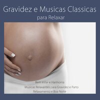 Prelude in C Major "The Well Tempered Clavier", BWV 846: I. - Pregnancy Soothing Songs Masters & Johann Sebastian Bach