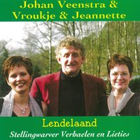De vrouw van de burgermeester - Vroukje & Jeanette & Johan Veenstra