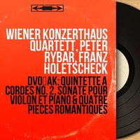 4 Romantic Pieces for Violin and Piano, Op. 75, B. 150: No. 2, Allegro maestoso - Peter Rybar & Franz Holetscheck & Peter Rybar, Franz Holetscheck & Антонин Дворжак