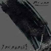 Ментальный беспредел - Akuma & Yakanashi