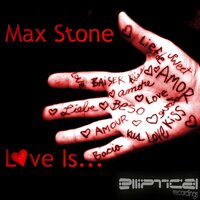 Love Is... - Max Stone