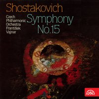 Symphony No. 15 in A Major, Op. 141: II. Adagio - Czech Philharmonic & Frantisek Vajnar & Дмитрий Дмитриевич Шостакович