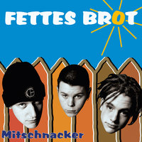 Das wahre Leben - Fettes Brot