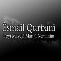 Emro Rojî Seyrane - Îsmaîl Qurbanî
