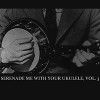 Ukulele Lady - Vaughn de Leath