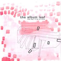 The Audio Pool - The Album Leaf