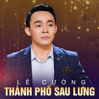 Xin Gọi Nhau Là Cố Nhân - Lê Cường & Lê Minh Trung