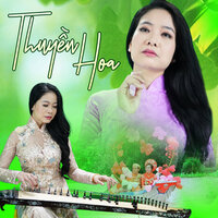 Thuyền Hoa - Phuong Thuy