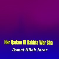 Kala Khazan Kala Bahar Rawalai - Asmat Ullah Jarar