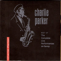 Barbados - Charlie "Bird" Parker & Al Haig & Kenny Dorham & Tommy Potter & Max Roach