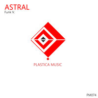 Astral - Funk V.