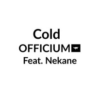Cold - OFFICIUM & Nekane