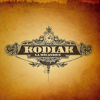 L'exil - Kodiak