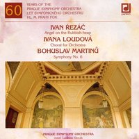 Angel on the Rubbish-Heap - Prague Symphony Orchestra & Ladislav Slovak