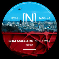 Only Way - Seba Machado