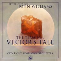 The Terminal: Viktor’s Tale - City Light Symphony Orchestra & Paul Meyer