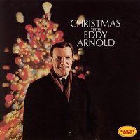 Christmas Can't Be Far Away - Eddy Arnold