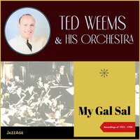 Dream River - Ted Weems & his Orchestra & Ted Weems
