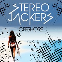 Offshore - Stereojackers & Adam burn