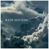 Ambient: Rain Sounds for Deep Sleep, Pt. 43 - Música Ambiente & Epic Soundscapes & Baltic Nature Sounds