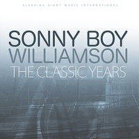 Sugar Mama - John Lee "Sonny Boy" Williamson