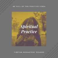 Meditation of 4 Elements - Tibetan Monastery Sounds