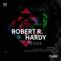 Bora - Robert R. Hardy & Mindshield