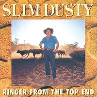 Life's Getting Better All The Time - Slim Dusty