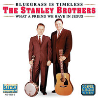 Soldier's Grave - The Stanley Brothers