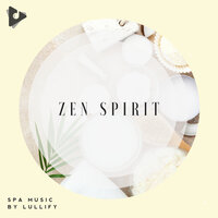Euphoria Retreat - Spa Music by Lullify & Relaxing Asian Spa Music