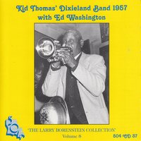 That's a Plenty & Reprise - Ed Washington & Kid Thomas Dixieland Band