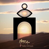 Valley Of Souls - Mimosa