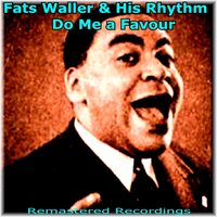 Mandy - Fats Waller & His Rhythm