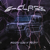G-CLASS - Rooky030 & Tecfit