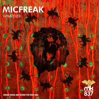 Whatever - MicFreak