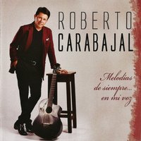 Un Beso y una Flor - Fernando García & Roberto Carabajal