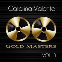 Moonlight in Vermont - Caterina Valente