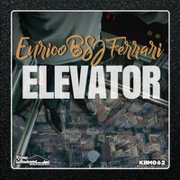 Elevator - Enrico BSJ Ferrari