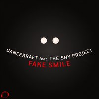 Fake Smile - Dancekraft