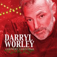 Silent Night - Darryl Worley