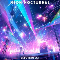 Luminal Lullaby - Electrofest