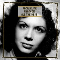 Si tu partais - Jacqueline François